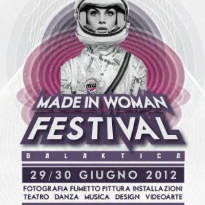 Made in Woman Festival 2012 – II edizione